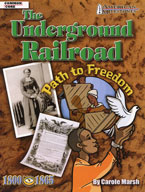 The Underground Railroad - Path to Freedom