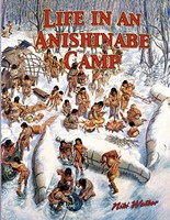 Life in an Anishinabe Camp